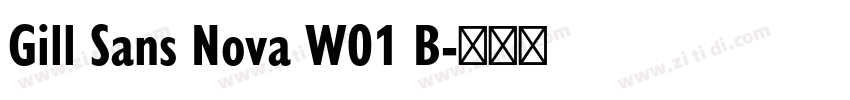 Gill Sans Nova W01 B字体转换